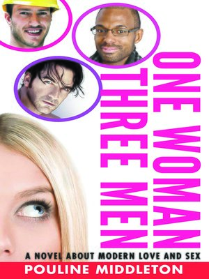 cover image of One Woman Three Men